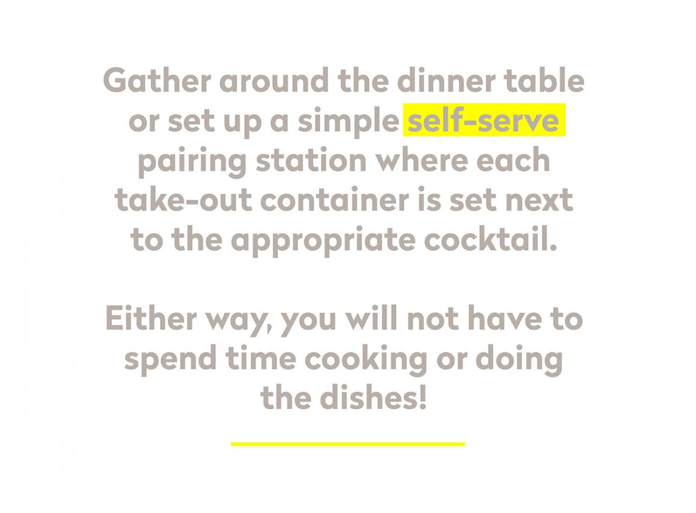 gather around the dinner table or set up a simple self-serve pairing station 